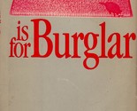 B is for Burglar (Kinsey Millhone #2) by Sue Grafton / 1985 BC Hardcover... - $2.27