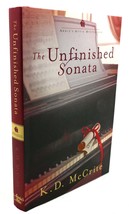 K. D. Mc Crite The Unfinished Sonata 1st Edition 1st Printing - £53.82 GBP