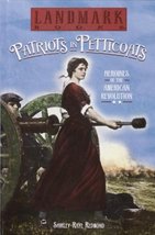 Patriots in Petticoats: Heroines of the American Revolution (Landmark Bo... - $20.58