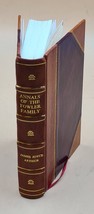 Annals of the Fowler family 1901 [Leather Bound] - £67.88 GBP
