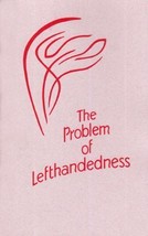 The Problem Of Lefthandedness Rudolf Steiner Medical Therapeutic Eurythm... - £25.32 GBP