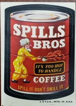  1974/ 6th S Topps Wacky Package Sticker Spills Bros It&#39;s Too Hot To Handle - £1.53 GBP
