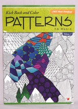 Adult Coloring Book Kick Back &amp; Color Patterns To Music Volume-3 w/Free Download - £3.92 GBP