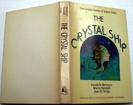 The Crystal Ship Rob&#39;t Silverberg, Ed Vonda Mc Intyre~Marta Randall~Joan D Vinge - £6.47 GBP