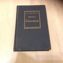 Vintage Luther&#39;s Small Catechism Handbook Of Christian Doctrine 1965 HB Blue - £9.68 GBP
