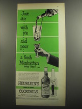 1952 Heublein&#39;s Manhattan Cocktail Ad - Just stir with ice and pour - £14.76 GBP