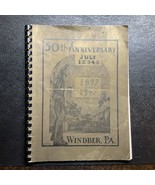 WINDBER PA PENNSYLVANIA 50th Anniversary Press Town Book 1897-1947 - £61.14 GBP