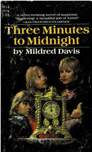 Three Minutes to Midnight by Mildred Davis ~ PB 1973 - $3.99