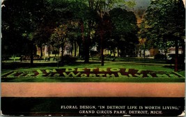 Floral Design Life is Worth Living Grand Circus Park Detroit MI DB Postcard D14 - $2.92