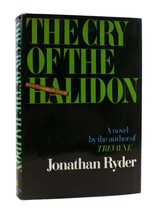 Jonathan Ryder The Cry Of The Halidon 1st Edition 1st Printing - £67.79 GBP