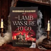 The Lamb Was Sure To Go By Jackie Sonnenberg SIGNED First Edition Novel - $19.87