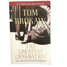 The Greatest Generation by Tom Brokaw (2001, Perfect) - £3.94 GBP