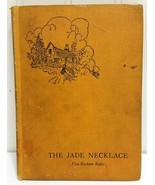 Scarce THE JADE NECKLACE &amp; Other Stories for Girls by Elsa Baker 1967 Bo... - £45.27 GBP