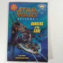 Star Wars Episode 1 Dangers of the Core (1999, Paperback) By Jim Thomas - £2.35 GBP