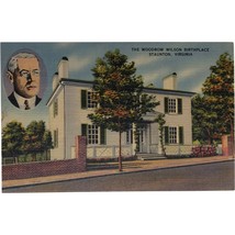 Vintage Postcard, The Woodrow Wilson Birthplace, Staunton, Virginia - £7.90 GBP
