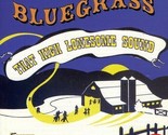 Bluegrass: That High Lonesome Sound - Various (2-CD, 2012) Import - New ... - $12.89