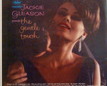 Jackie Gleason Presents The Gentle Touch [Vinyl] - $12.99