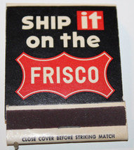 Ship It On Frisco Southwest USA Train Rare Black Version Matchbook Cover - £8.98 GBP
