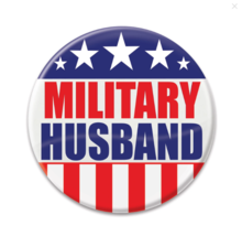 Military Husband. Service Appreciation Button 2&quot; Patriotic New! Red/White/Blue - £5.85 GBP