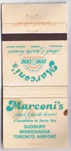 Matchbook Cover Marconi&#39;s Steak &amp; Pasta Houses Sudbury Mississauga Toronto  - £0.76 GBP