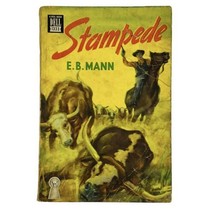 Stampede by E. B. Mann Dell 1333 Paperback Vintage 1930&#39;s Pulp Western - £7.44 GBP