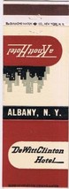 Matchbook Cover Hotel DeWittClinton Albany New York A Knott Hotel  - £3.11 GBP