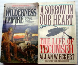 Lt 2 Vntg Allan W. Eckert Mmpb A Sorrow In Our Heart~Wilderness Empire Frontier - £11.73 GBP