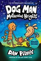 Dog Man: Mothering Heights: A Graphic Novel (Dog Man #10): From the Crea... - $2.13