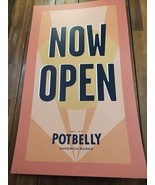 Potbelly Sandwich Works 2000s Now Open Promotional Sign 22.5&quot; X 37 3/4&quot; - $848.62 CAD