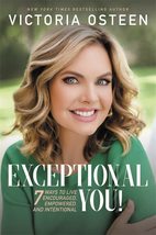 Exceptional You!: 7 Ways to Live Encouraged, Empowered, and Intentional ... - $8.89