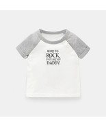 Born to Rock Just Like My Daddy Newborn Baby T-shirt Vest Toddler Graphi... - £9.23 GBP