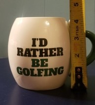 Golfer Coffee Mug Cup &quot;I’d Rather Be Golfing&quot; Golf Ball On Handle 4.25&quot; ... - $9.70