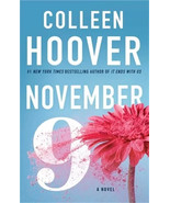 November 9 : A Novel by Colleen Hoover (2015, Trade Paperback) NEW Free ... - $9.89