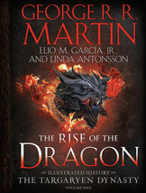The Rise of the Dragon: An Illustrated History of the Targaryen Dynasty New - £23.40 GBP
