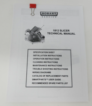 Hobart 1812 Industrial Slicer Technical Manual Complete Printed Instruct... - $22.68
