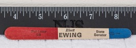 Vintage Elect Ewing State Senate Nail File Pennsylvania g25 - $28.18