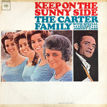 The Carter Family With Special Guest Johnny Cash - Keep On The Sunny Side (LP, A - £15.94 GBP