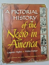 A Pictorial History of the Negro in America Langston Hughes Milton Meltz... - €25,47 EUR A Pictorial History of the Negro in America Langston Hughes Milton Meltz... - €25,47 EUR