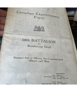 Canadian Expeditionary Force 58TH Battalion Nominal Roll Officers Non-Co... - $105.92