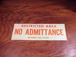 Vintage 1958 Restricted Area No Admittance Beyond This Point Navy Paper ... - $14.95