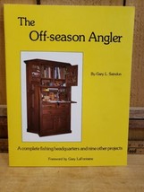 The Off-Season Angler by Gary L. Saindon 1st Edition 1985 *SIGNED* Excellent Con - $49.87