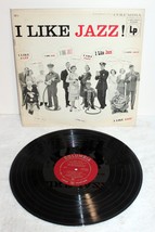 I Like Jazz  ~ 1955 Columbia JZ-1 ~ Mono LP VG+/VG+ - £7.10 GBP