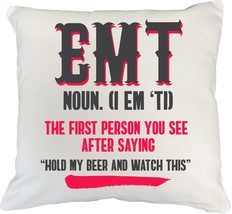 Make Your Mark Design Funny First Person You See White Pillow Cover for EMT, Par - £19.35 GBP+