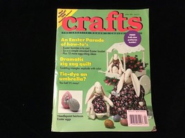 Crafts Magazine April 1990 An Easter Parade of How To’s - £7.85 GBP