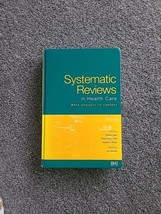 Systematic Reviews in Health Care 2e: Meta-analysis in Context-E - £18.71 GBP