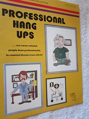Professional Hang Ups - Cross Stitch (Leisure Arts, Leaflet 902) [Pamphl... - $3.95