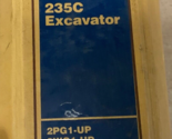 CAT Caterpillar 235C EXCAVATOR Service Shop Repair Manual SN 2PG 3WG 4DG... - $49.96