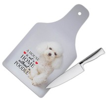 Poodle Sad Face Home House : Gift Cutting Board Dog Puppy Pet Animal Cute - £23.29 GBP
