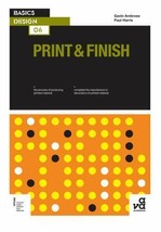 Basics Design 06: Print and Finish - £5.21 GBP