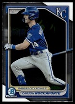 2024 Bowman Chrome Prospects Carson Roccaforte Kansas City Royals #BCP-33 - $1.89